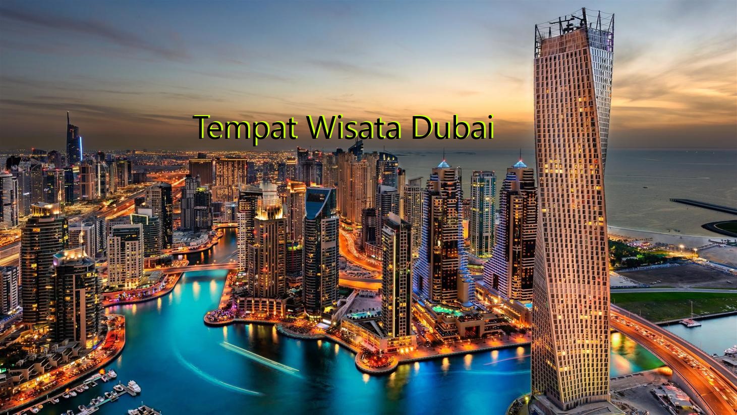 Tempat Wisata Dubai